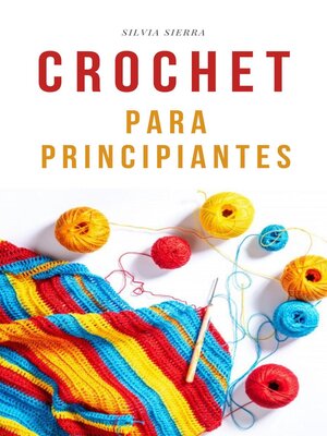 cover image of Crochet para principiantes